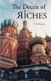 Deceit of Riches